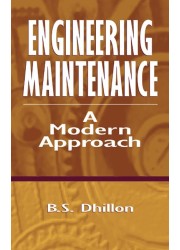 Engineering Maintenance: A Modern Approach